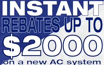 Instant Cash Rebate offer on new Air Conditioning System installed by Extreme Comfort Air Conditioning & Heating in Dallas, Texas