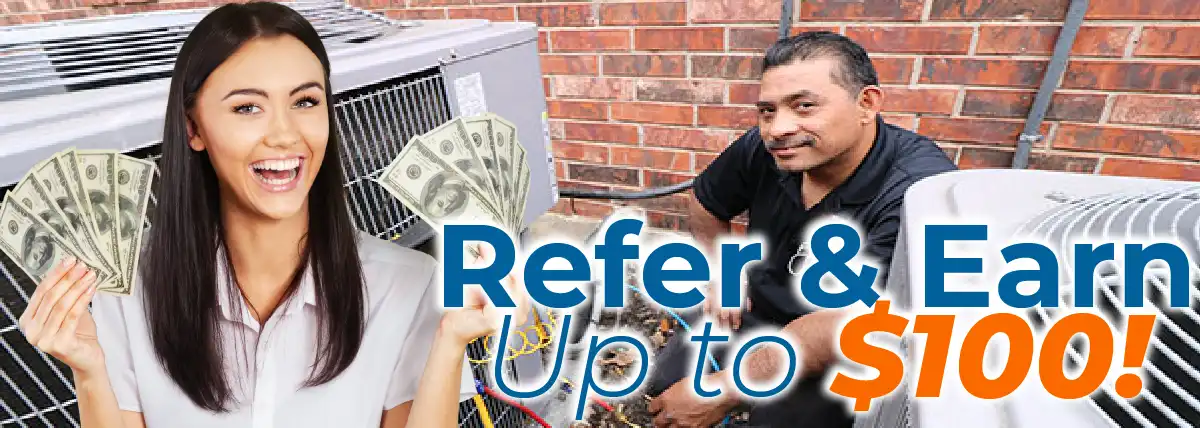 Refer and Earn-01-01 Refer a friend to Extreme Comfort Air Conditioning & Heating and get paid